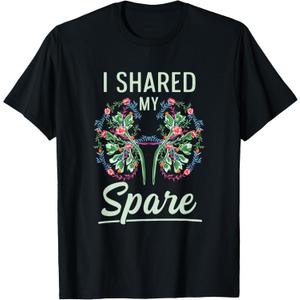 I Shared My Spare Design for a Kidney Donor T-Shirt, S