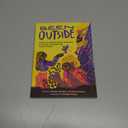 Been Outside: Adventures of Black Women, Nonbinary, and Gender Nonconforming People in Nature