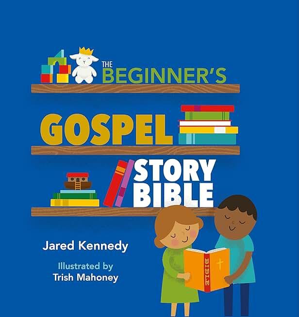 The Beginner's Gospel Story Bible, Hardcover