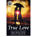 True Love: How to Use Science to Understand Love