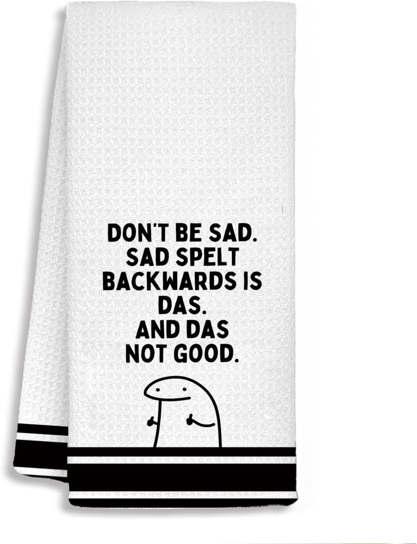 4 x Funny Bathroom Towels, Funny Dish Tea Towels, Black and White Don't Be Sad Sad Spelt Backwards is Das Decorative Hand Towels for Kitchen Bathroom Decor, 16x24 Inch