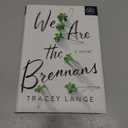 We Are the Brennans: A Novel
