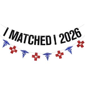 I Matched 2026 Banner, Happy Match Day Banner, Residency Match Day Sign, 2026 Doctor Nurse Medical School Graduation Party Decorations Supplies, Black Glitter