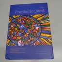 The Prophetic Quest: The Stained Glass Windows of Jacob Landau, Reform Congregation Keneseth Israel, Elkins Park, Pennsylvania (Dimyonot: Jews and the Cultural Imagination)