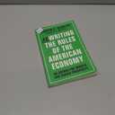 Rewriting the Rules of the American Economy: An Agenda for Growth and Shared Prosperity