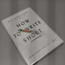 How to Write Short: Word Craft for Fast Times