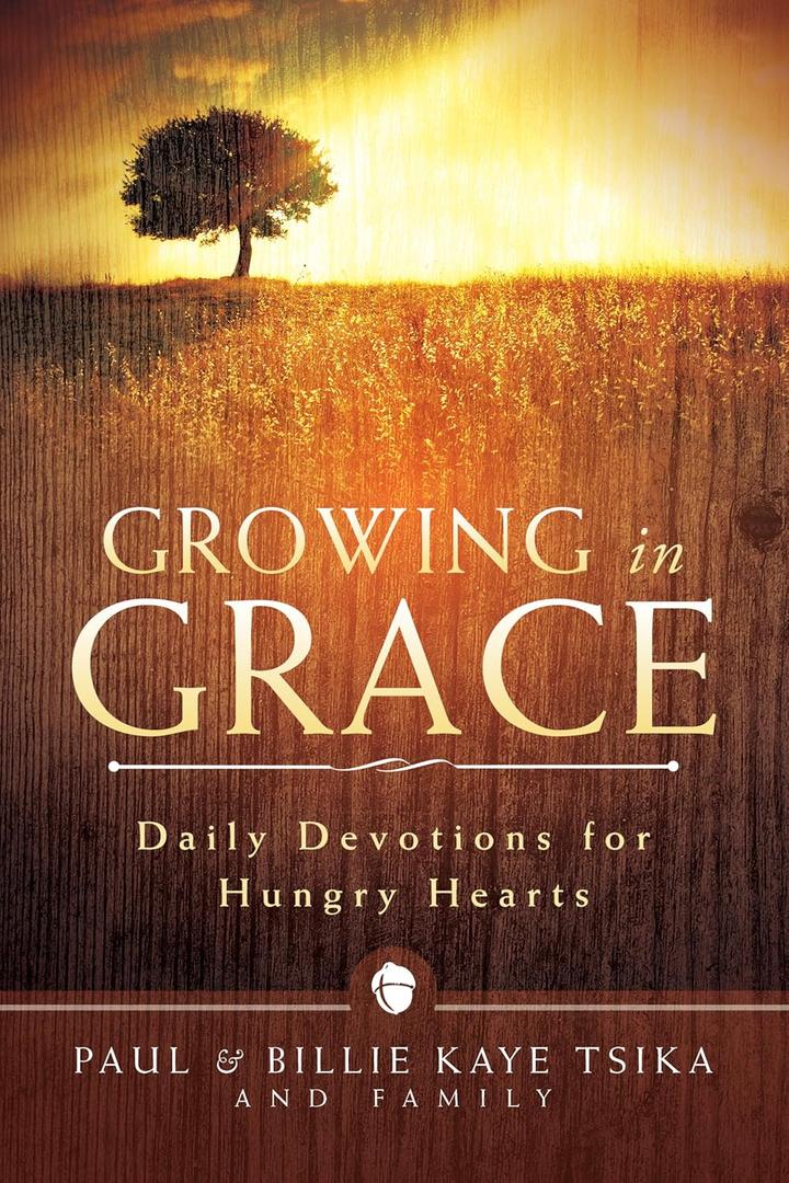 Growing in Grace: Daily Devotions for Hungry Hearts