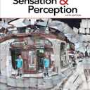 Sensation & Perception 5th Edition, by Jeremy M. Wolfe (Author), Keith R. Kluender (Author), Dennis M. Levi (Author), Linda M. Bartoshuk (Author), Rachel S. Herz (Author), Roberta L. Klatzky (Author), Daniel M. Merfeld (Author)