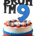 Nogeqi Bruh I'm 9 Cake Topper Blue Glitter Happy 9th Birthday Boy Cake Pick Decor, Bro I'm 9 Cakes Decoration, Nine Years Old Birthday Decorations Party Supplies