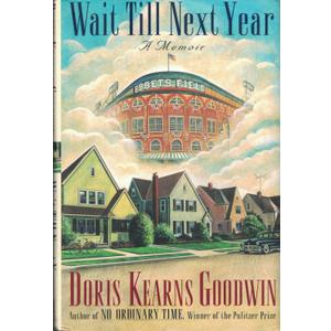 Wait Till Next Year: A Memoir