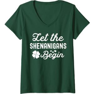 Womens Lucky St Patricks Day Let the Shenanigans Begin Womens V-Neck T-Shirt (Small, Dark Green)