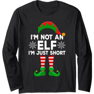 I'm Not An Elf I'm Just Short Funny Holiday Christmas Gifts Long Sleeve TShirt,Size Small