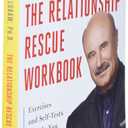 The Relationship Rescue Workbook: Exercises and Self-Tests to Help You Reconnect with Your Partner, Paperbac