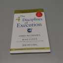 The 4 Disciplines of Execution: Achieving Your Wildly Important Goals