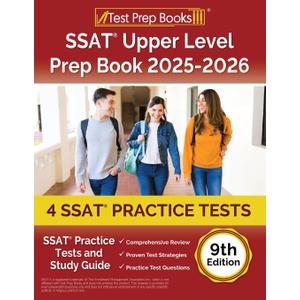 SSAT Upper Level Prep Book: SSAT Practice Tests and Study Guide: [9th Edition]