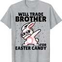 Will Trade Sister for Easter Candy Eggs Sibling Kids T-Shirt (Gray, L)
