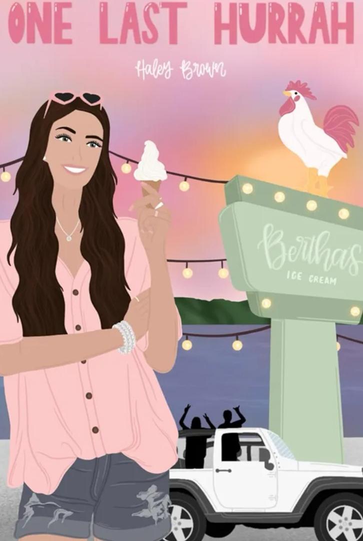 Haley Brown
One Last Hurrah