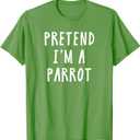 Pretend Im A Parrot Costume Women Men Kids Halloween Costume T-Shirt, S