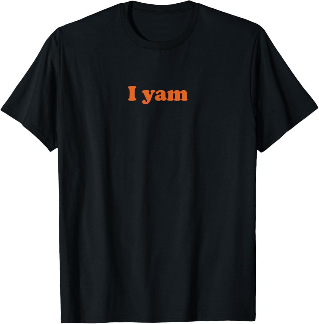 She's My Sweet Potato I yam Shirt T-Shirt