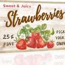 Sweet Juicy Strawberries Pick Your Own - Tin Sign Vintage Metal Funny Wall Art Decorations for Kitchen Home Fruit Market Farm Restaurants Dessert Shop Farmhouses(8"x12")