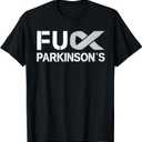 Fuck FU Parkinson's Disease Awareness Month Silver Ribbon T-Shirt, 3XL