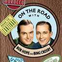On the Road With Bob Hope and Bing Crosby Collection (Road to Singapore/Road to Zanzibar/Road to Morocco/Road to Utopia)