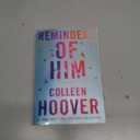 Reminders of Him: A Novel