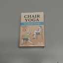 Chair Yoga for Seniors Over 60  70 Exercise Cards with Videos & Workout Plan  Includes 5-Week Challenge, Ebook, Chart & 2 Rings for Easy Organization  Weight Loss Guide for Women & Men
