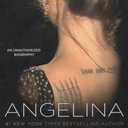 Angelina: An Unauthorized Biography