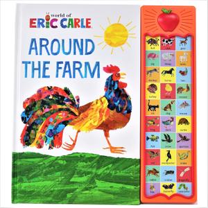 World of Eric Carle, Around the Farm 30-Button Animal Sound Book - Great for First Words - PI Kids (Hardcover)