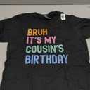 Bruh It's My Cousin's Birthday Bro Funny Family Bday Party T-Shirt, Kid 6