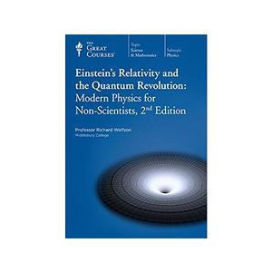 Einstein's Relativity and the Quantum Revolution: Modern Physics for Non-Scientists