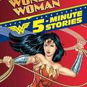 Wonder Woman 5Minute Stories (DC Wonder Woman) hardcover