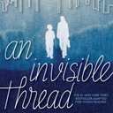 An Invisible Thread: A Young Readers' Edition (Book)