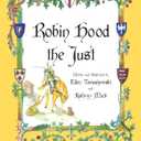 Robin Hood the Just: A Catholic Hero