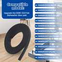 DD81-02216A Dishwasher Gasket Door Seal Compatible with samsung Dishwasher DW80M2020US,DW80R2031US,DW80N3030US, Replacement 4931069 AP6244354 PS12085612 EAP12085612