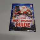 Santa's Meat Smoking Guide - Must Have Smoker Accessories for Pellet Grill - Christmas Grilling Gifts for Men - Smoker Accessories Gifts for Men - Wood, Time & Temp - Outdoor