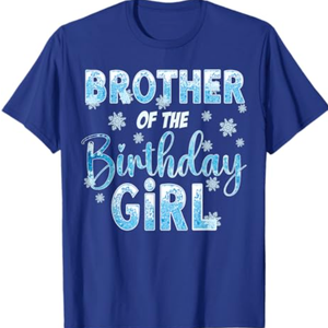Brother of The Birthday Girl Snowflakes Themed Matching T-Shirt (Medium, Royal Blue)