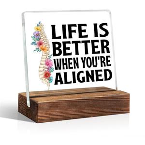 Life Is Better When You're Aligned Acrylic Sign With Wooden Stand, Funny Office Livingroom Desk Plaque Decor for Spine Doctor, Spine PT Top Chiropractor Gifts, Chiropractic Sign Gifts