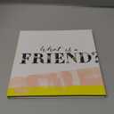 What is a Friend?  Express your gratitude for the friends in your life with this gift book.