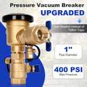 UPGRADED 1" 720A Pressure Vacuum Breaker Assembly, 400 PSI Max - Thickened Brass Backflow Preventer with Pre-Applied Sealant (No Teflon Tape Needed), Backflow Preventer Valve for Irrigation & Plumbing