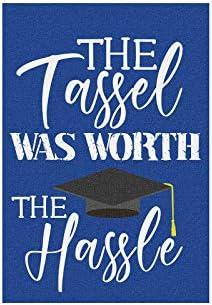 SET OF 2, The Tassel was Worth the Hassle Garden Flag, 2023 2024 Graduation Garden Flag, High School College Graduation Porch Outdoor Home Decor -12x18 Inch Double Side