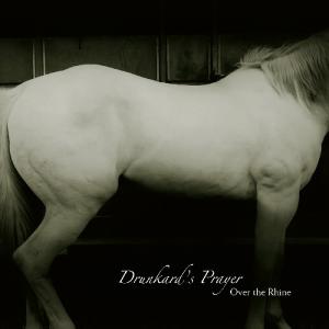 Drunkard's Prayer, Vinyl