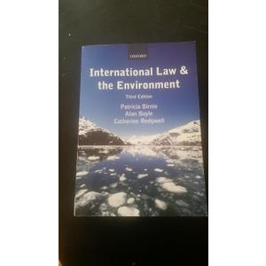 International Law and the Environment International Law and the Environment