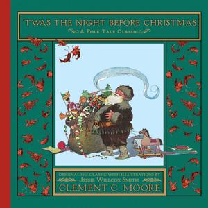 'Twas the Night Before Christmas (Holiday Classics)