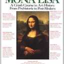 The Annotated Mona Lisa: A Crash Course in Art History from Prehistoric to Post-Modern