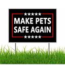 Trump Make Pets Safe Again Funny Save Our Pets Vote 2024 Goose Ohio Cats and Dogs President Yard Sign Outdoor Lawn Garden Sign with Metal Stake (5 Pack)