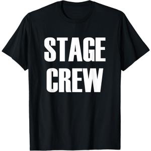 Stage Crew - Theatre Staff Member T-Shirt, Small 