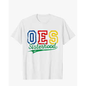 OES Sisterhood Order Of The Eastern Star Funny Mother's Day T-Shirt XL