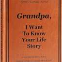 Grandpa I Want to Hear Your Life Story Journal, Leather Hardcover Book with 250+ Prompt Questions for Grandfather to Share His Love and Memories, Gifts for Grandpa Birthday Father's Day Christmas